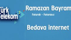 Ramazan Ayı Bedava İnternet Türk Telekom